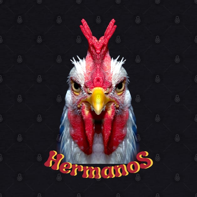 Los pollos HermanoS by Benlamo